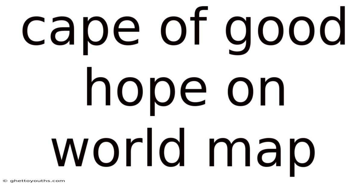 Cape Of Good Hope On World Map