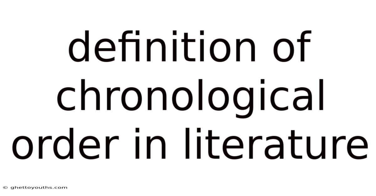 Definition Of Chronological Order In Literature