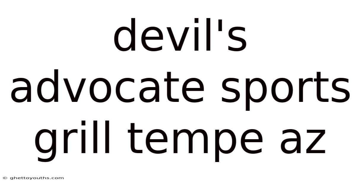 Devil's Advocate Sports Grill Tempe Az