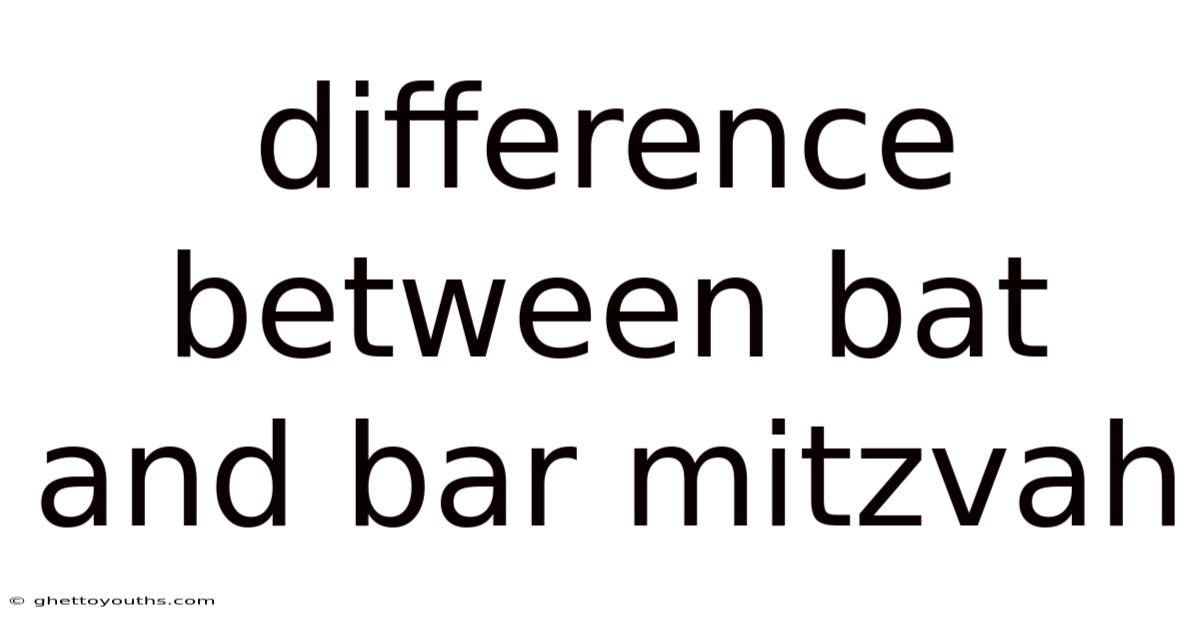 Difference Between Bat And Bar Mitzvah