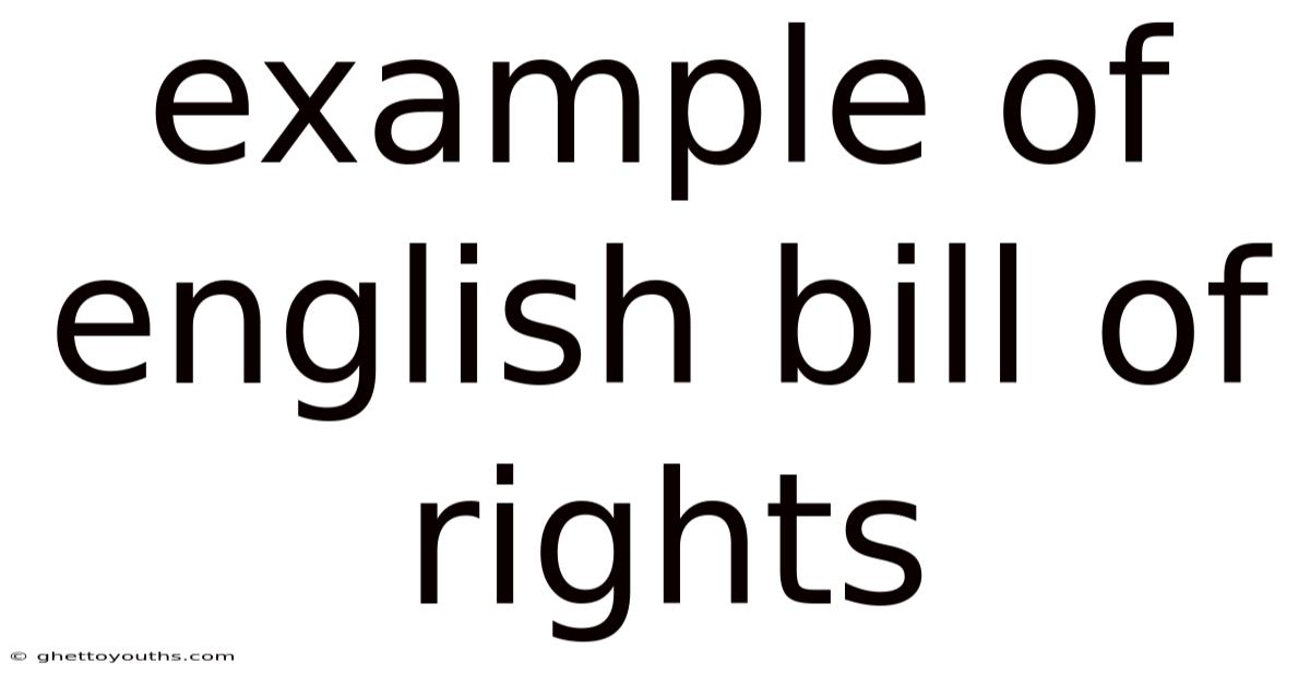 Example Of English Bill Of Rights