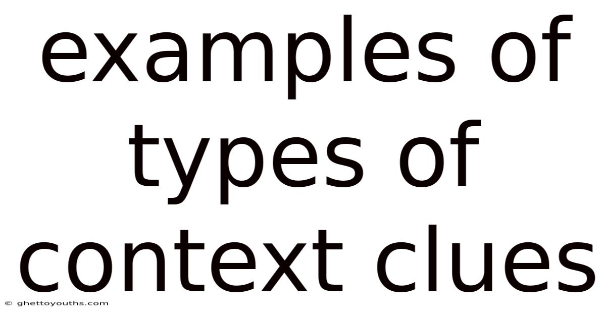 Examples Of Types Of Context Clues