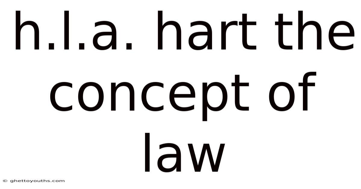 H.l.a. Hart The Concept Of Law