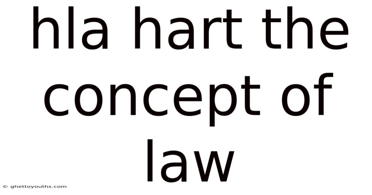 Hla Hart The Concept Of Law