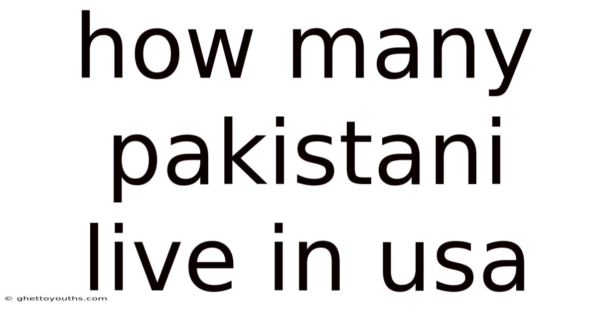 How Many Pakistani Live In Usa