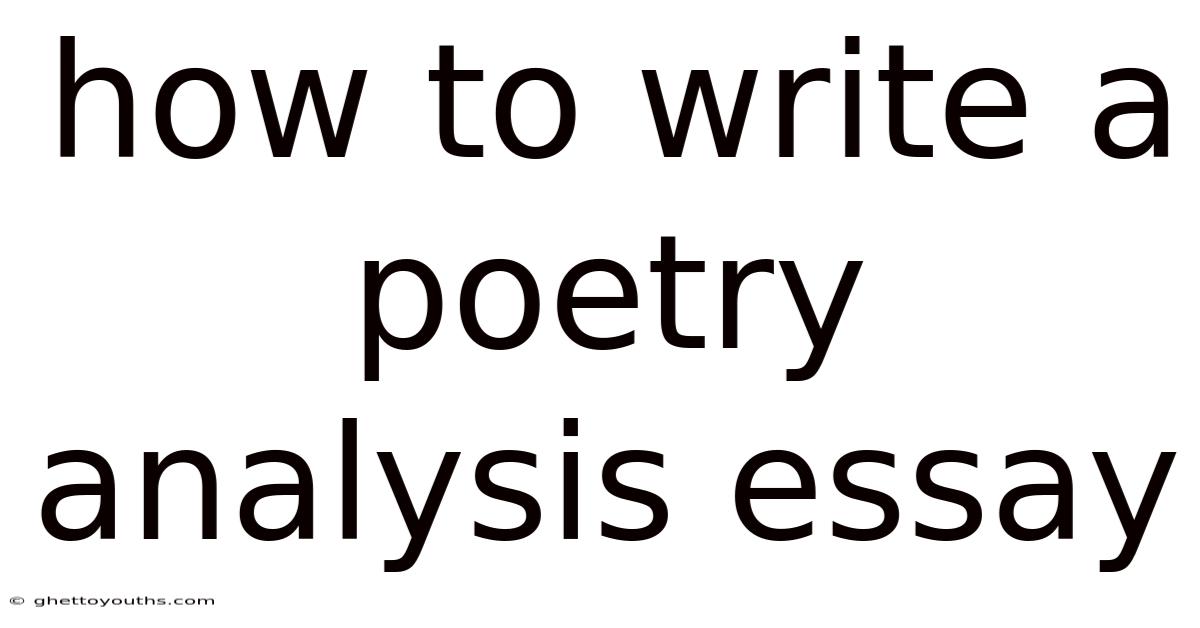 How To Write A Poetry Analysis Essay