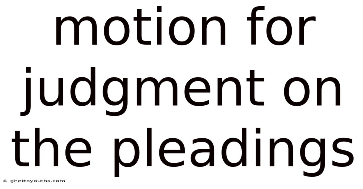 Motion For Judgment On The Pleadings