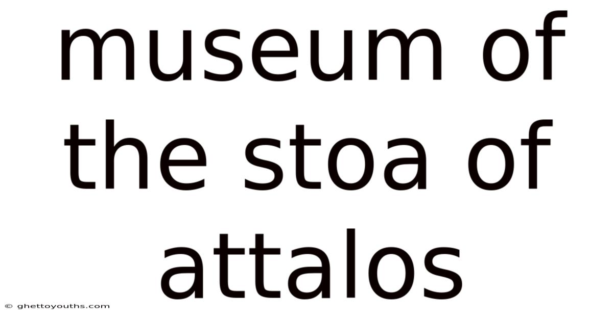 Museum Of The Stoa Of Attalos
