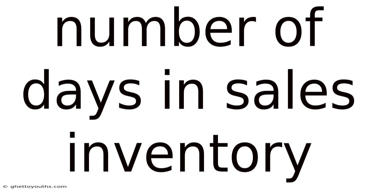Number Of Days In Sales Inventory
