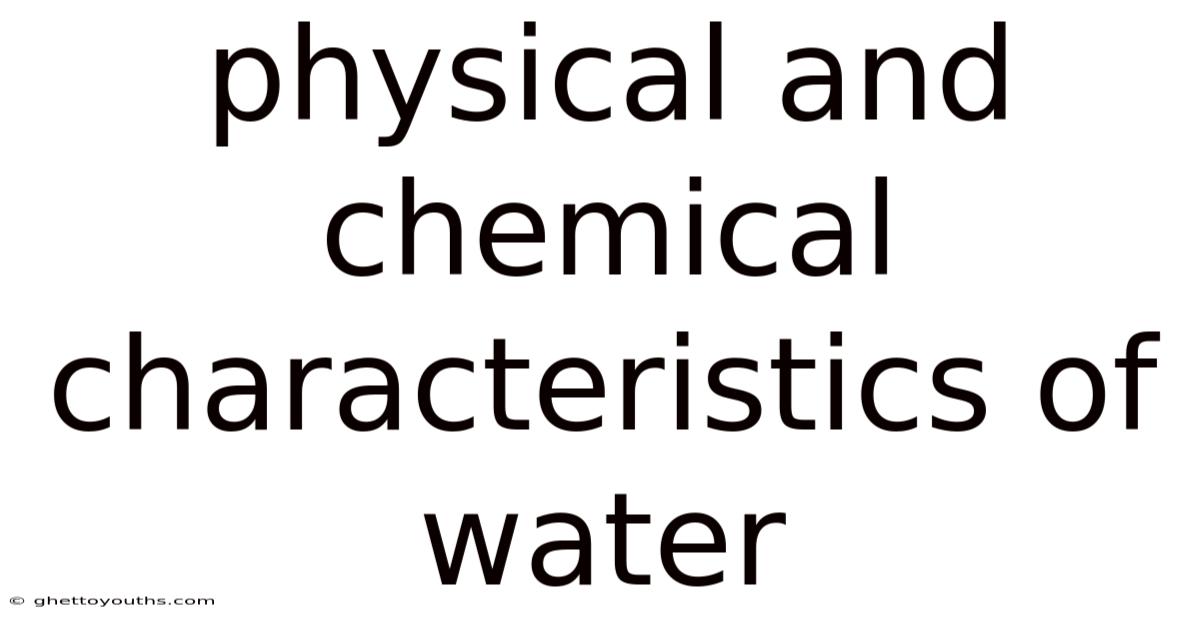 Physical And Chemical Characteristics Of Water