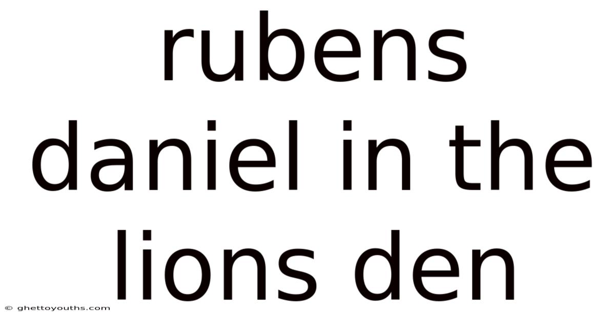 Rubens Daniel In The Lions Den