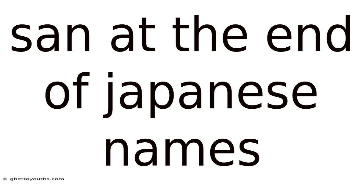 San At The End Of Japanese Names