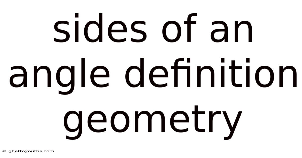 Sides Of An Angle Definition Geometry