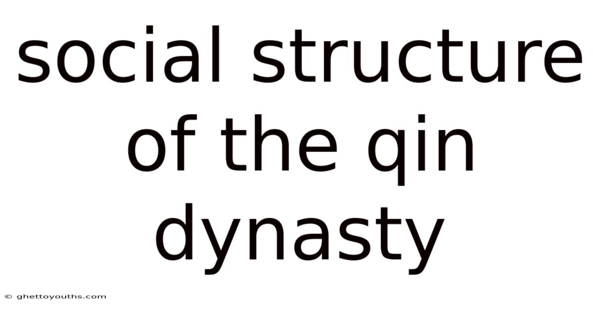 Social Structure Of The Qin Dynasty