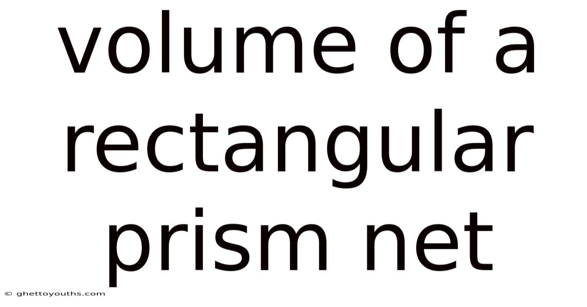 Volume Of A Rectangular Prism Net