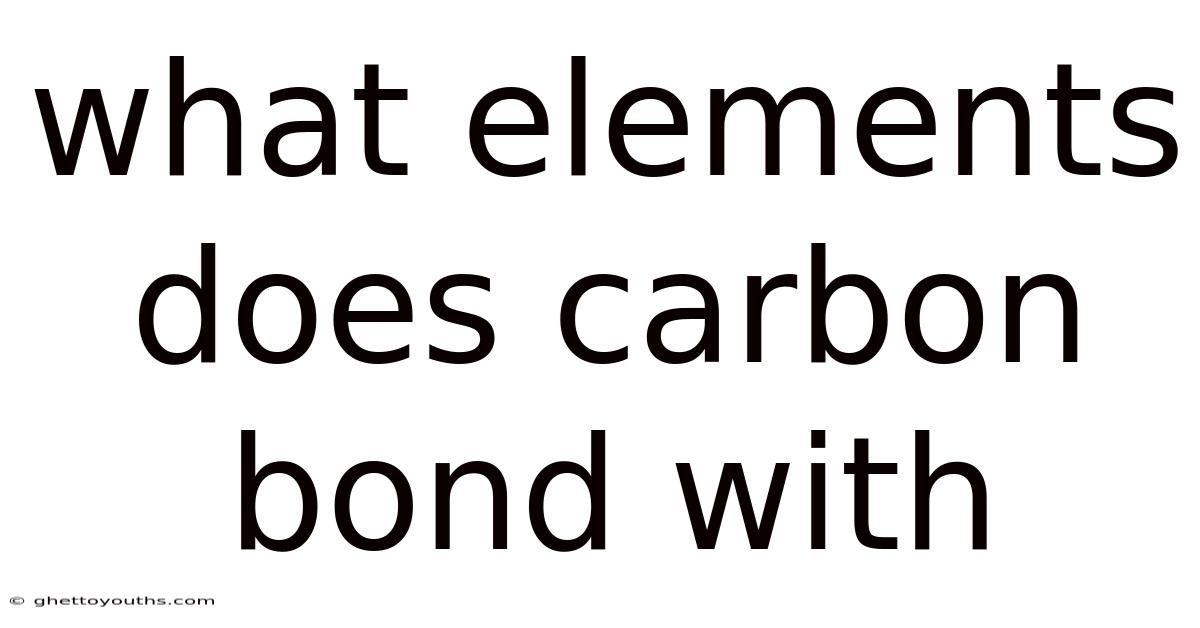 What Elements Does Carbon Bond With