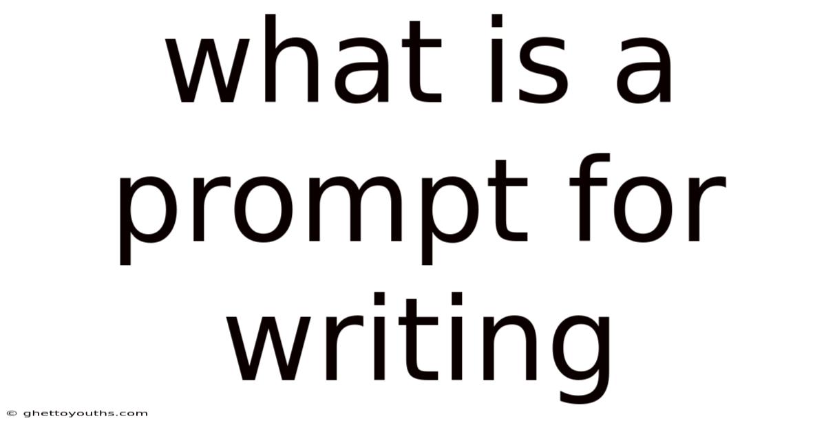 What Is A Prompt For Writing