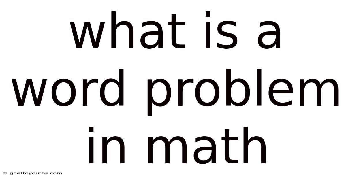 What Is A Word Problem In Math