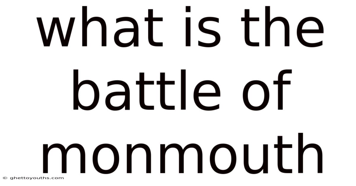 What Is The Battle Of Monmouth