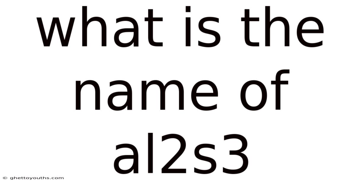 What Is The Name Of Al2s3