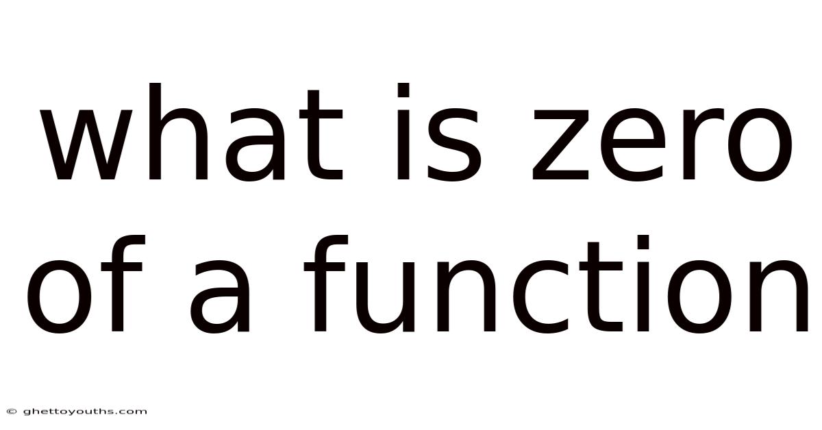 What Is Zero Of A Function