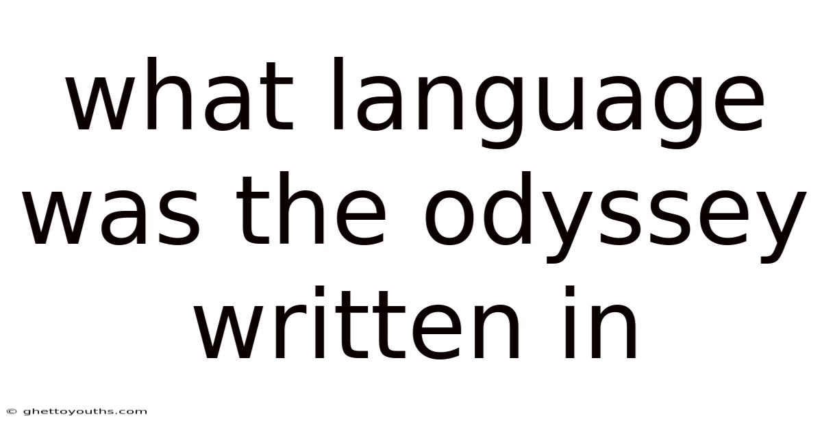 What Language Was The Odyssey Written In