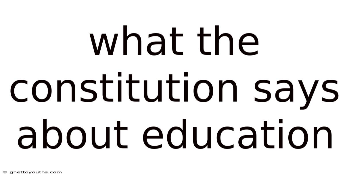 What The Constitution Says About Education