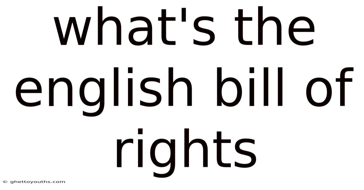 What's The English Bill Of Rights