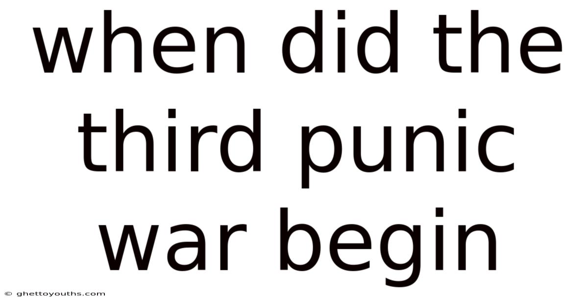 When Did The Third Punic War Begin